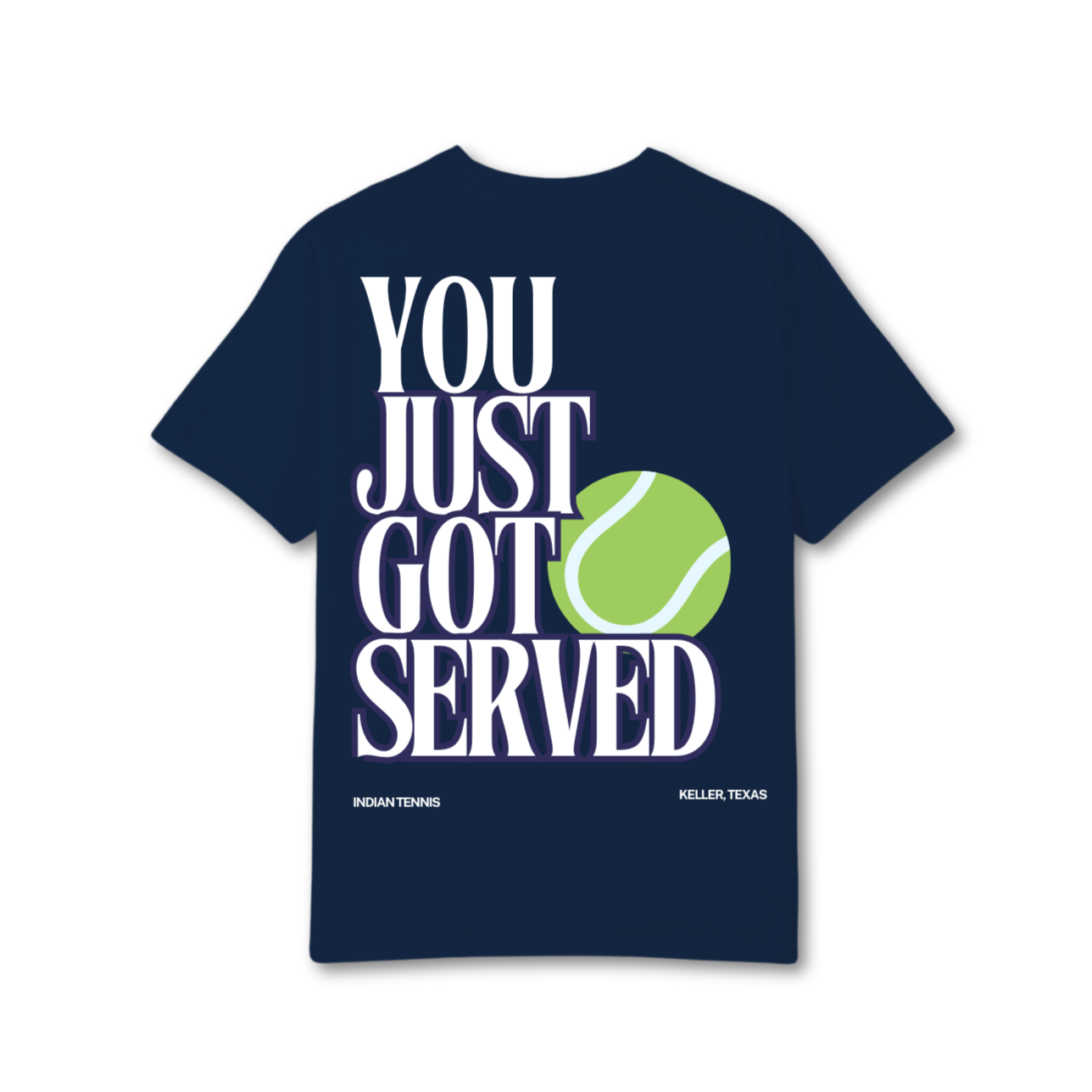 You Just Got Served Keller Tennis T-Shirt