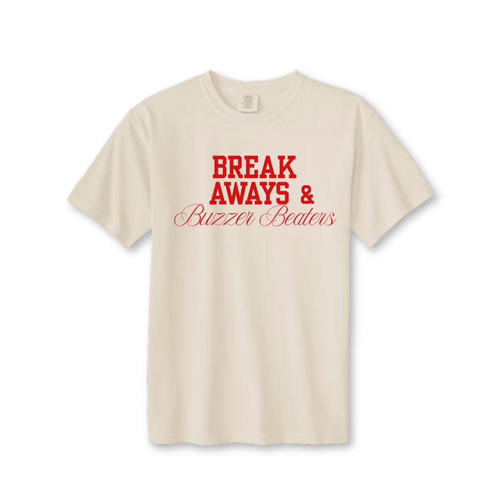 Breakaways & Buzzer Beaters T-Shirt