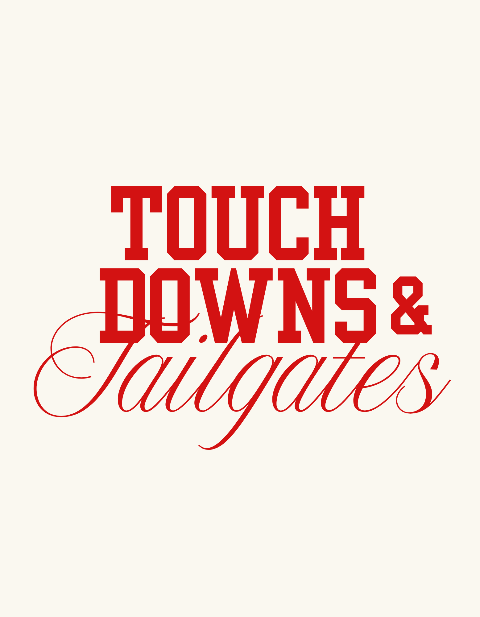 Touchdowns & Tailgates T-Shirt