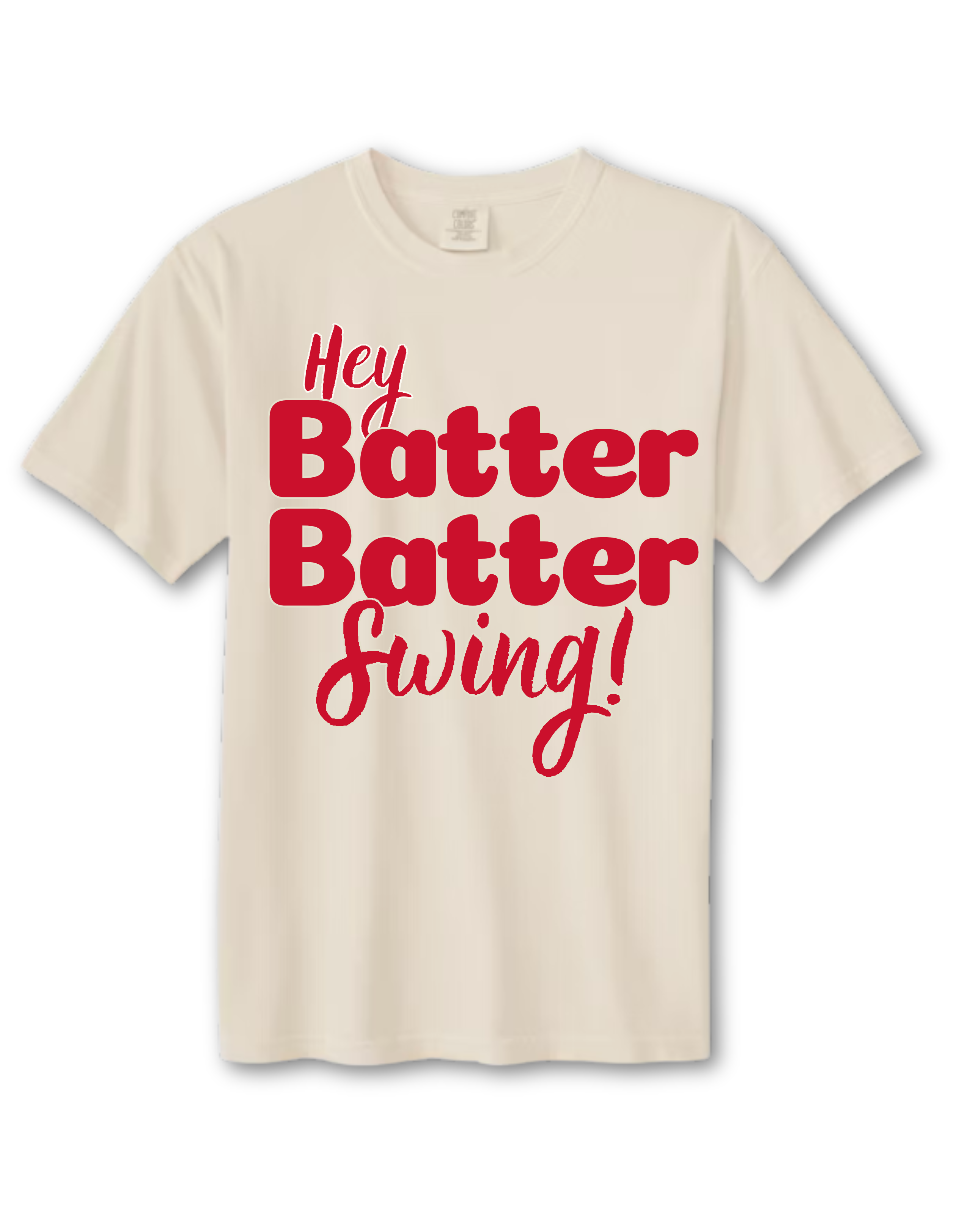 Hey Batter Batter T-Shirt
