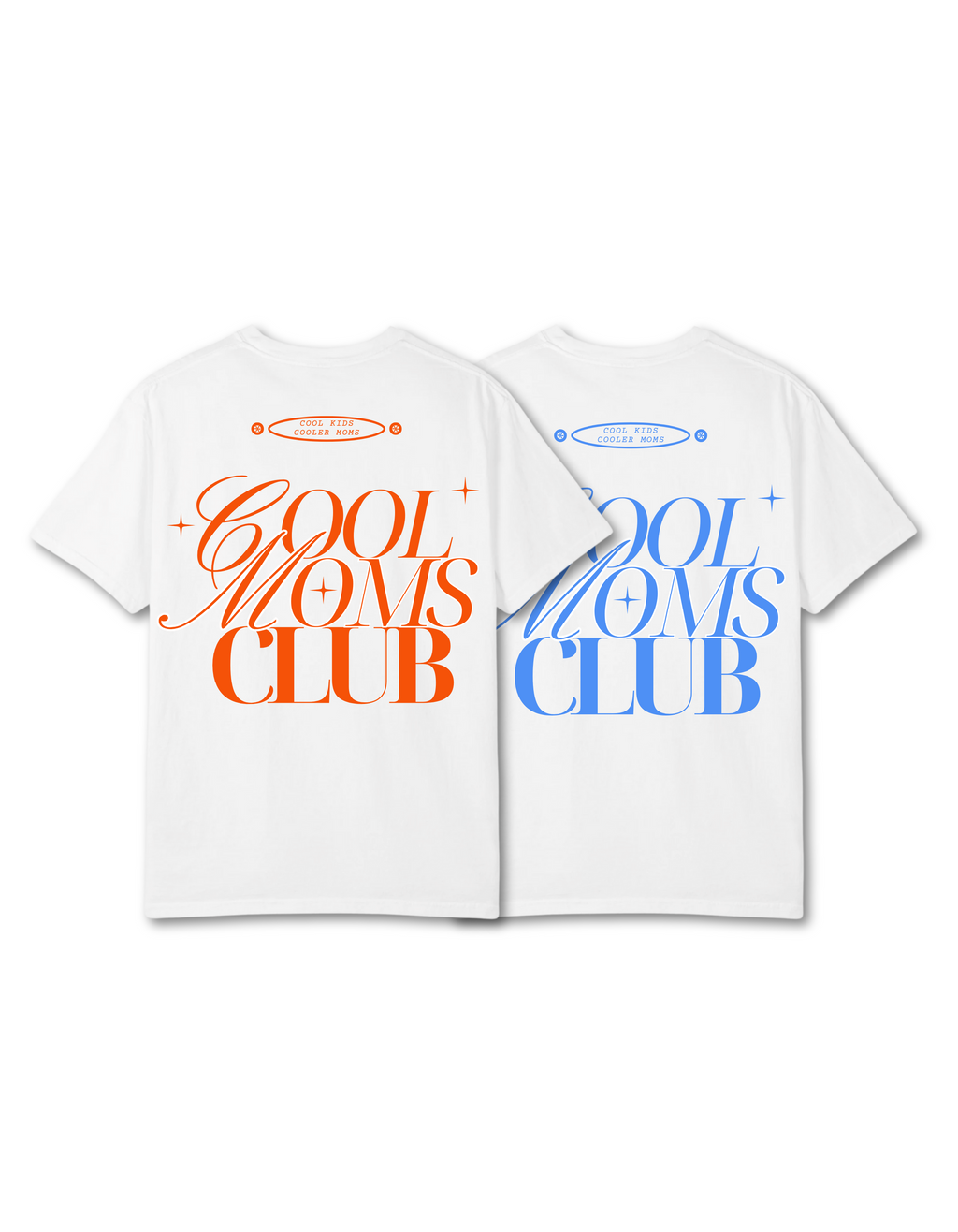 Cool Moms Club T-Shirt