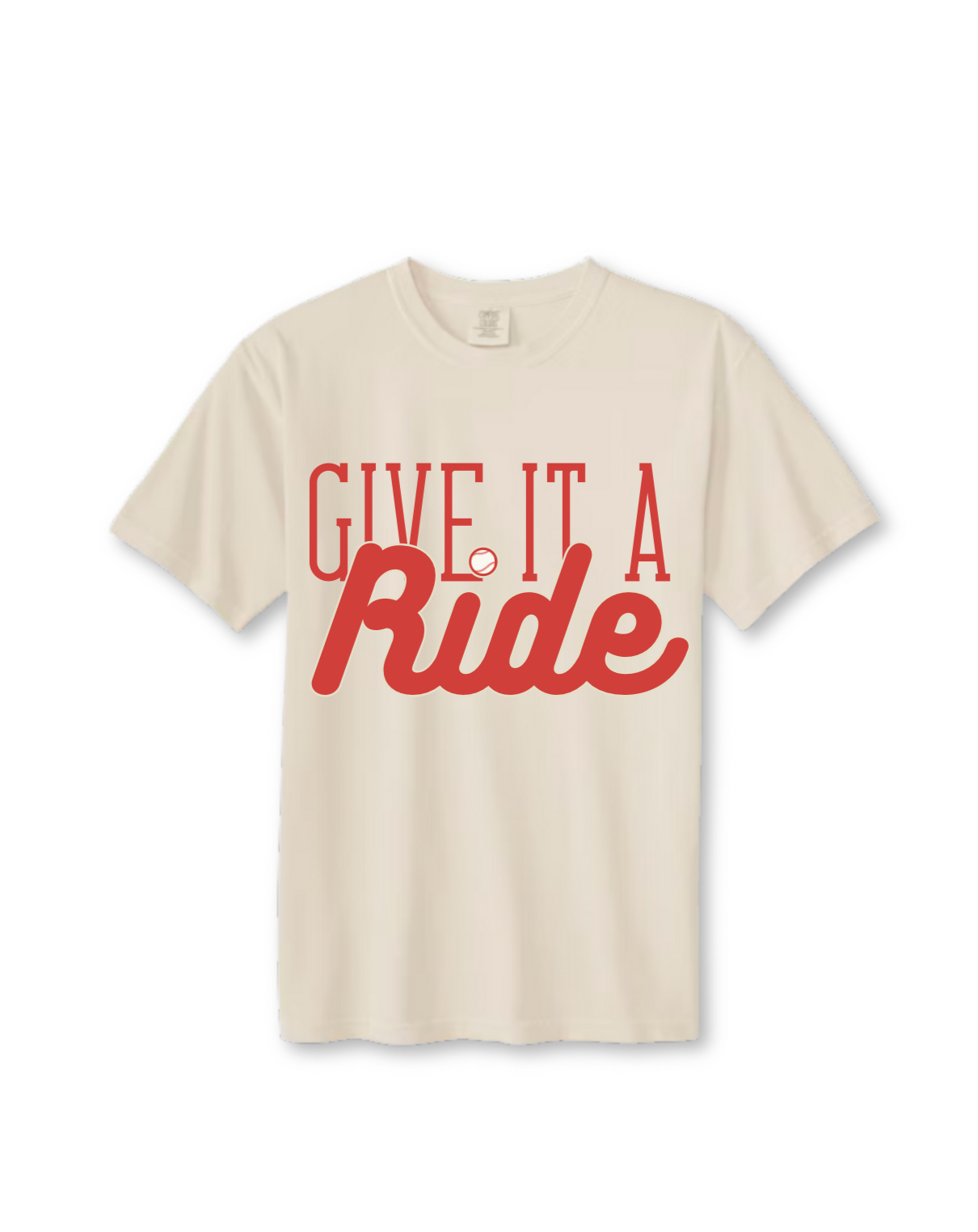 Give It a Ride T-Shirt