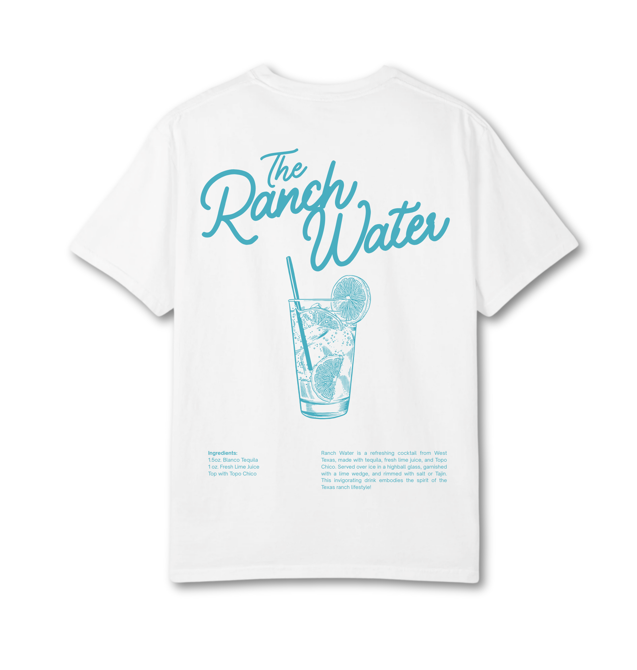 The Ranch Water T-Shirt