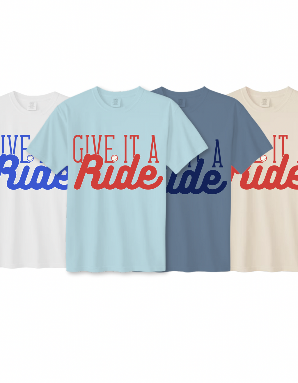 Give It a Ride T-Shirt